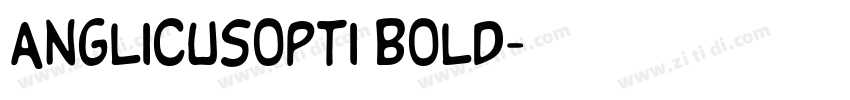 AnglicusOpti Bold字体转换